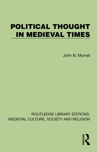 Political Thought in Medieval Times