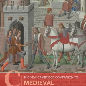 The New Cambridge Companion to Medieval Romance The New Cambridge Companion to Medieval Romance