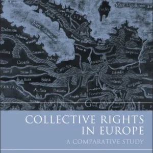 Collective Rights in Europe Collective Rights in Europe