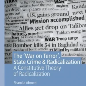 The ‘War on Terror’, State Crime & Radicalization The ‘War on Terror’, State Crime & Radicalization