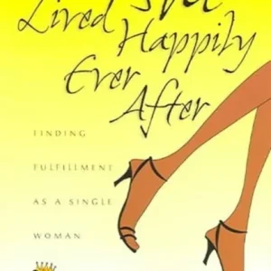 And She Lived Happily Ever After