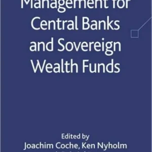 Portfolio and Risk Management for Central Banks and Sovereign Wealth Funds
