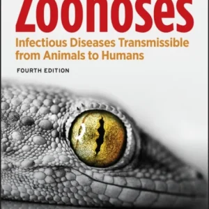 Zoonoses – Infectious Diseases Transmissible from Animals to Humans, Fourth Edition