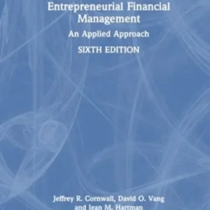 Entrepreneurial Financial Management Entrepreneurial Financial Management