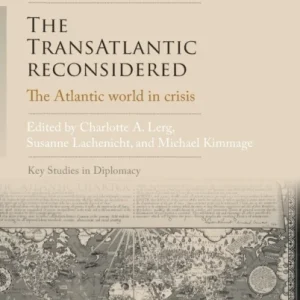 The Transatlantic Reconsidered The Transatlantic Reconsidered