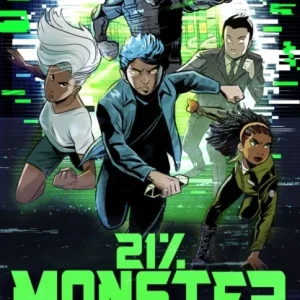 21% Monster: Serpent Strike 21% Monster: Serpent Strike