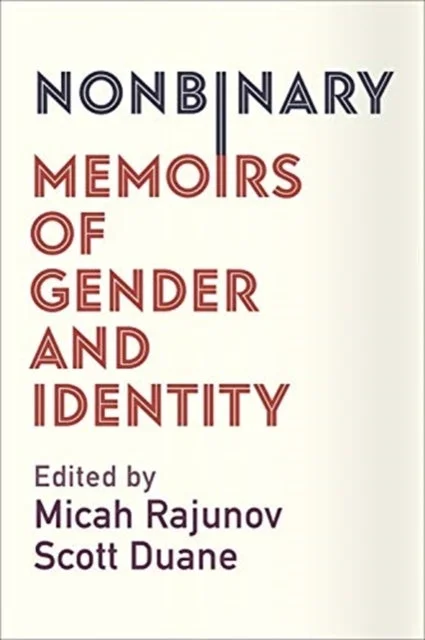 Nonbinary – Memoirs of Gender and Identity - Bilde 2