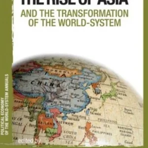 Asia and the Transformation of the World-system