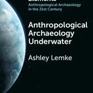 Anthropological Archaeology Underwater