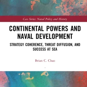 Continental Powers and Naval Development