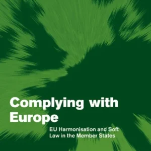 Complying with Europe Complying with Europe