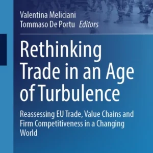 Rethinking Trade in an Age of Turbulence