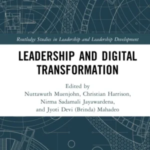 Leadership and Digital Transformation Leadership and Digital Transformation