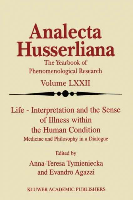 Life Interpretation and the Sense of Illness within the Human Condition