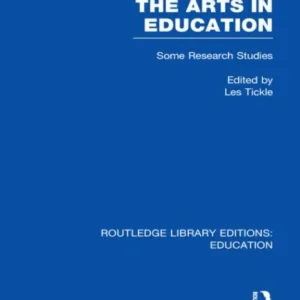 The Arts in Education The Arts in Education