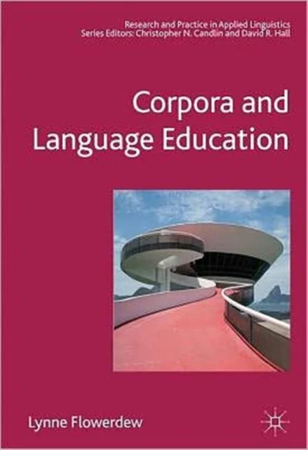 Corpora and Language Education
