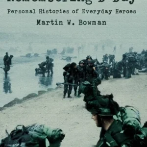 REMEMBERING D-DAY EX PB