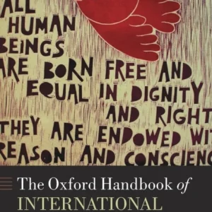 The Oxford Handbook of International Human Rights Law The Oxford Handbook of International Human Rights Law