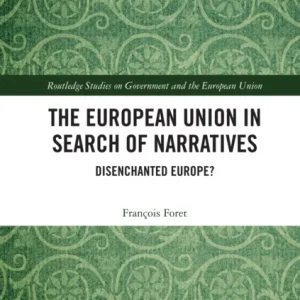 The European Union in Search of Narratives