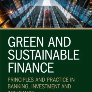 Green and Sustainable Finance Green and Sustainable Finance