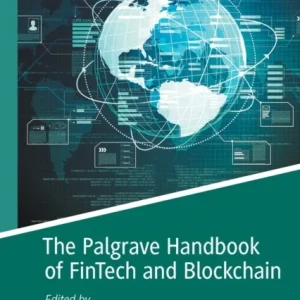 The Palgrave Handbook of FinTech and Blockchain The Palgrave Handbook of FinTech and Blockchain