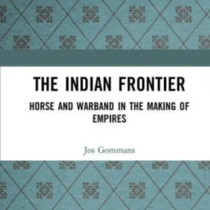 The Indian Frontier The Indian Frontier