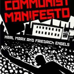 The Communist Manifesto