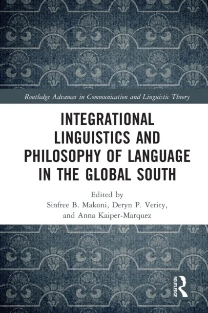 Integrational Linguistics and Philosophy of Language in the Global South