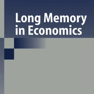 Long Memory in Economics Long Memory in Economics