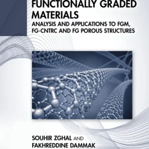Functionally Graded Materials Functionally Graded Materials