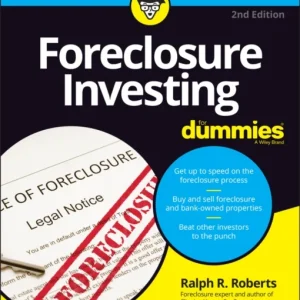 Foreclosure Investing For Dummies