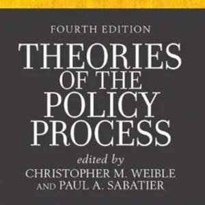 Theories of the Policy Process Theories of the Policy Process