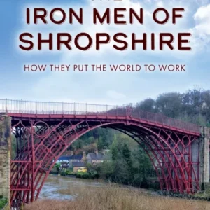 Iron Men of Shropshire