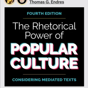 The Rhetorical Power of Popular Culture The Rhetorical Power of Popular Culture