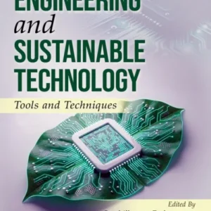 Green Engineering and Sustainable Technology: Tool s and Techniques