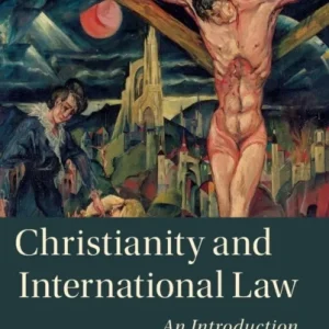 Christianity and International Law Christianity and International Law