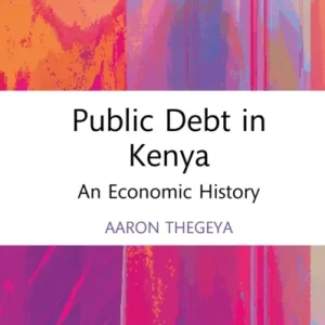 Public Debt in Kenya Public Debt in Kenya