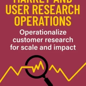 Market and User Research Operations