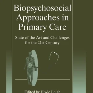 Biopsychosocial Approaches in Primary Care