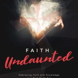 Faith Undaunted