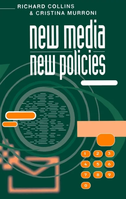 New Media, New Policies