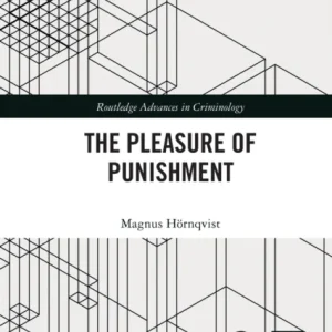 The Pleasure of Punishment