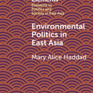 Environmental Politics in East Asia