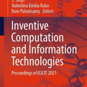 Inventive Computation and Information Technologies Inventive Computation and Information Technologies