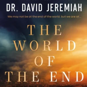 The World of the End Bible Study Guide The World of the End Bible Study Guide