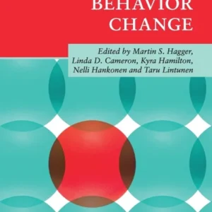 The Handbook of Behavior Change The Handbook of Behavior Change
