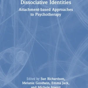 Dissociative Identities Dissociative Identities