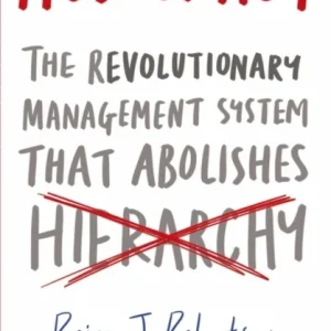 Holacracy Holacracy