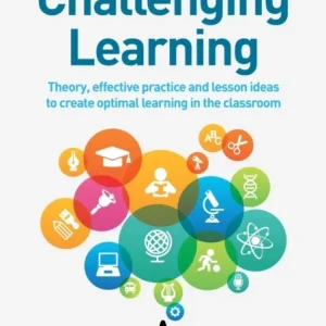 Challenging Learning Challenging Learning