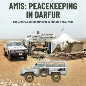 AMIS: Peacekeeping in Darfur